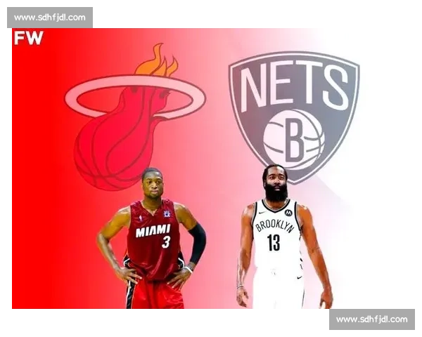 篮网vs强敌激战夜球星对决引爆赛场激情巅峰之夜冠军气质登场